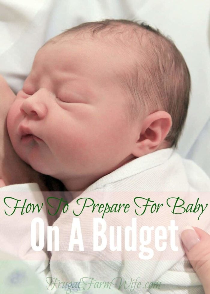 Image shows a sleeping newborn on a white blanket, with text that reads "How to Prepare for Baby on a Budget"