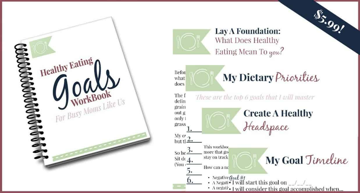 Image shows a picture of the "Healthy Eating Goals Workbook" and a checklist of how to use it.