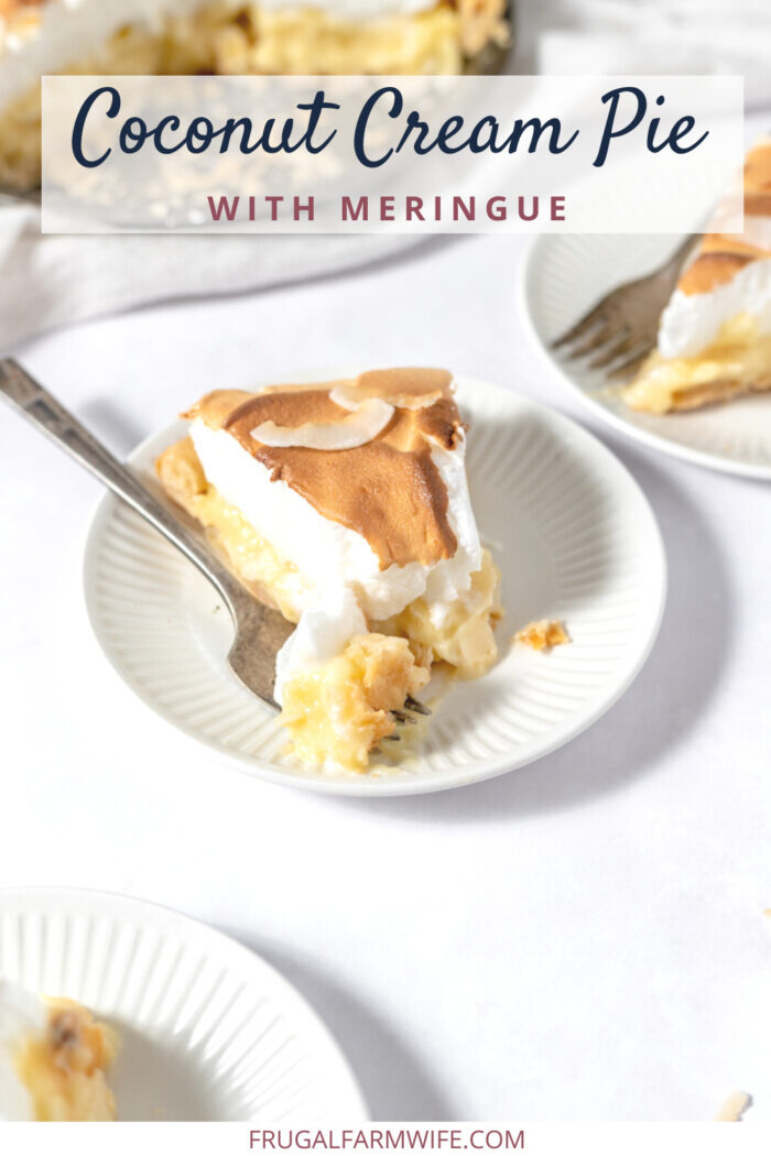 Image shows a white plate with a slice of coconut meringue pie on it and a fork. Behind the plate is another plate and slice of pie, and the full pie in the background. Text overlay reads "Coconut Cream Pie with Meringue"