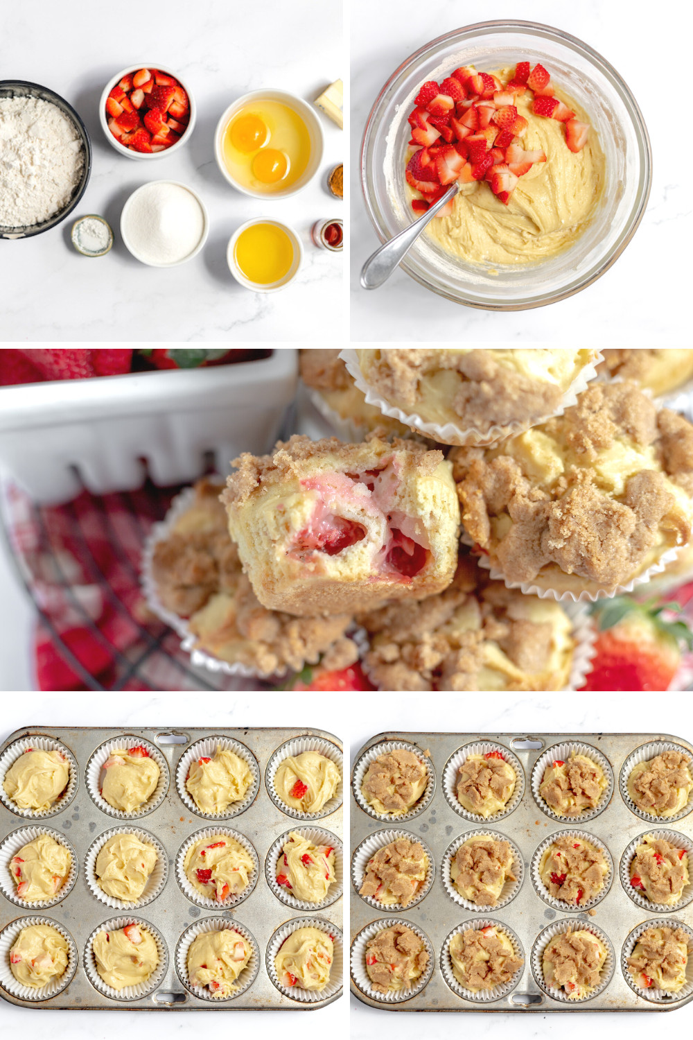 Image shows a collage of photos depicting how to make gluten free strawberry muffins. The first photo contains all the ingredients, the second shows the strawberries being mixed into the batter, two photos on the bottom show the batter in muffin tins before and after the steusel topping, and a large photo in the middle of the collage shows the baked muffins on display. 