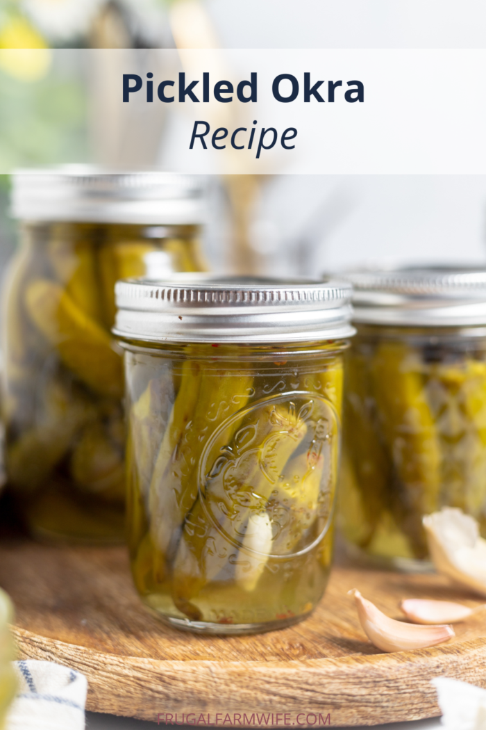 quick and easy pickled okra recipe
