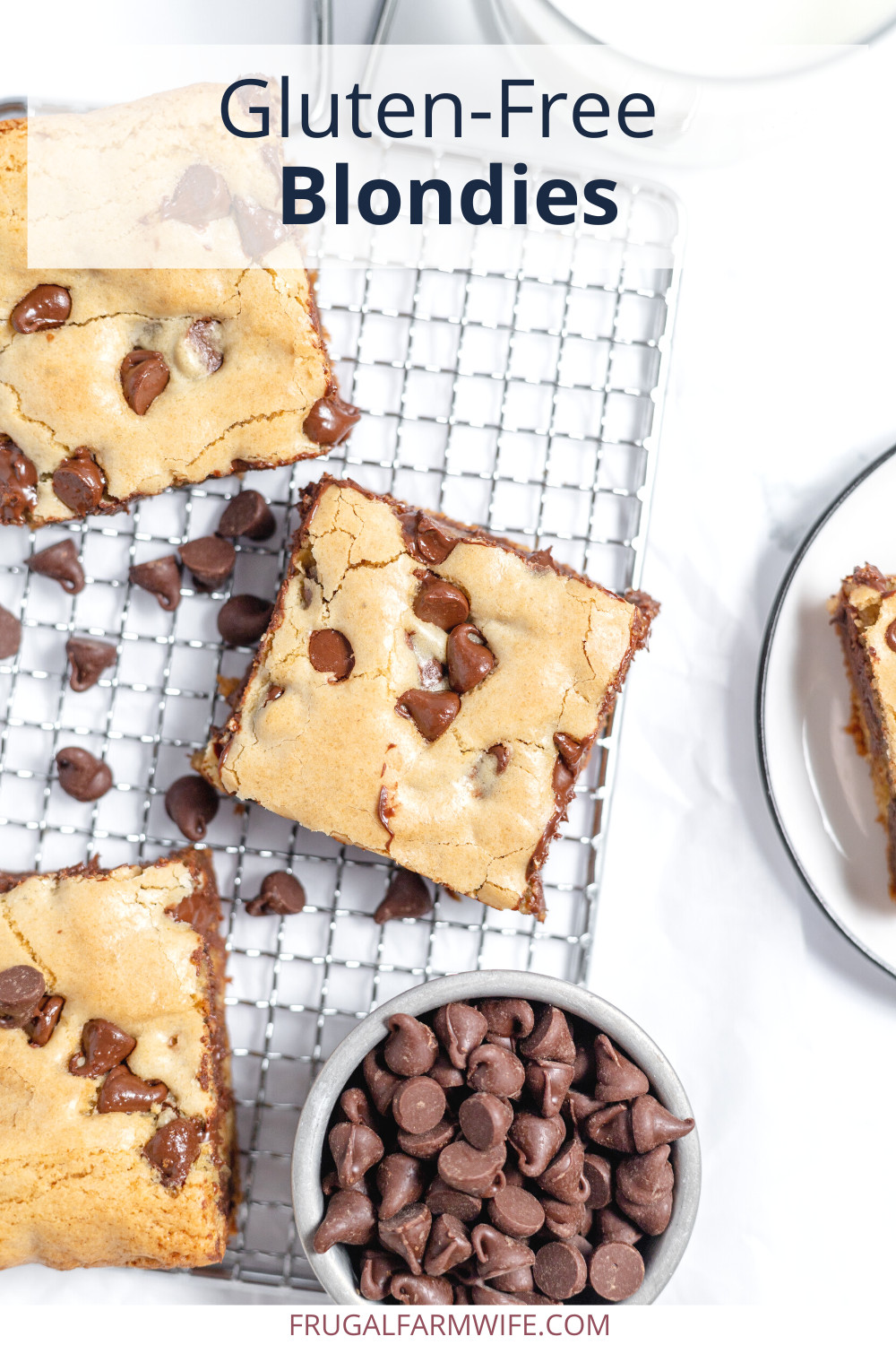 Image, taken from above, show homemade gluten free blondies on a cooling grid with chocolate chips and a glass of milk