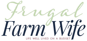 The Frugal Farm Wife