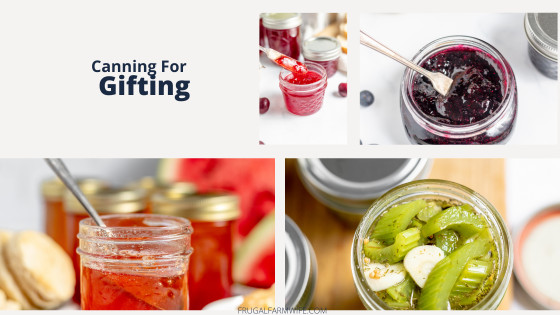 canning for making homemade gifts